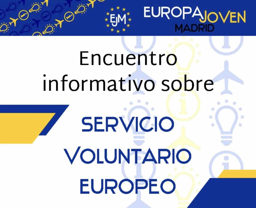 Encuentro informativo sobre SERVICIO VOLUNTARIO EUROPEO